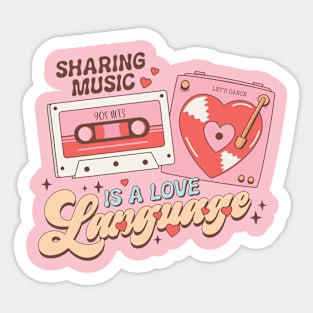 Sharing Music is a Love Language 90s Hits Lets Dance Valentines Day Sticker